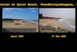 Erosion at Quiet Beach, Thandhirayankuppam, TN