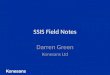 SSIS Field Notes