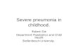 Severe pneumonia in childhood