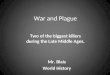 War and Plague