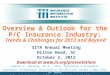 Overview & Outlook for the P/C Insurance Industry: Trends & Challenges for 2013 and Beyond