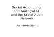 Social Accounting  and Audit (SAA)  and the Social Audit Network