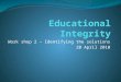Educational Integrity