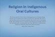 Religion in Indigenous Oral Cultures