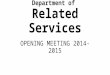 Department of  Related Services