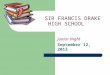 SIR FRANCIS DRAKE      HIGH SCHOOL