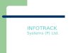 INFOTRACK  Systems (P) Ltd