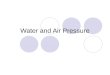 Water and Air Pressure