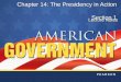 Chapter 14: The Presidency in Action  Section 1