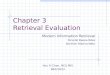 Chapter 3 Retrieval Evaluation