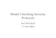 Model Checking Security Protocols