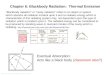 Chapter 6: Blackbody Radiation:  Thermal Emission