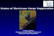 Status of Hurricane Surge Suppression