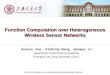 Function Computation over Heterogeneous Wireless Sensor Networks