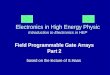 Electronics in High Energy Physic Introduction to Electronics in HEP
