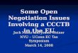 Some Open Negotiation Issues Involving a CCCTB in the EU
