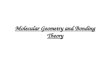 Molecular Geometry and Bonding Theory