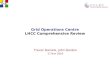 Grid Operations Centre LHCC Comprehensive Review
