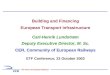 Building and Financing European Transport Infrastructure Carl-Henrik Lundstrøm