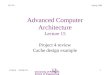 Advanced Computer Architecture Lecture 15
