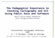 The Pedagogical Experience in Teaching Cartography and GIS Using Public Data and Software