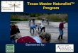 Texas Master Naturalist ™  Program
