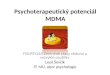 Psychoterapeutický potenciál MDMA