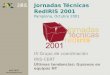 Jornadas Técnicas RedIRIS 2001 Pamplona, Octubre 2001