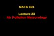 NATS 101 Lecture 23 Air Pollution Meteorology