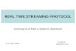 REAL TIME STREAMING PROTOCOL