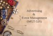 Advertising &  Event Management (MGT-520)