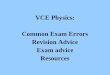 VCE Physics: Common Exam Errors Revision Advice Exam advice