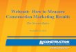 Webcast:  How to Measure Construction Marketing Results