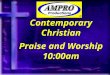 Contemporary Christian Praise and Worship 10:00am