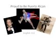 Proud to Be Puerto Rican