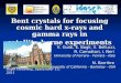 Bent  crystals for focusing cosmic hard x-rays and gamma rays  in satellite -borne experiments