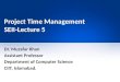 Project Time Management SEII-Lecture 5