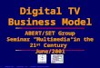 ABERT/SET Group Seminar “Multimedia in the 21 st  Century” June/2001