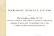 MICROWAVE  DEVICES &  SYSTEMS BY Mr.V.Sudheer Raja,  M.Tech