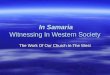In Samaria Witnessing In Western Society