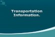 Transportation Information