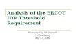 Analysis of the ERCOT  IDR Threshold Requirement