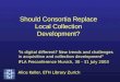 Should Consortia Replace Local Collection Development?