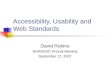 Accessibility, Usability and Web Standards