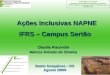 Ações Inclusivas NAPNE IFRS  – Campus  Sertão