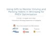Using GPS to Monitor Driving and Parking Habits in Winnipeg for PHEV Optimization