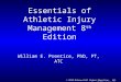 Essentials of Athletic Injury Management 8 th  Edition