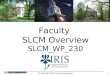 Faculty  SLCM Overview SLCM_WP_230