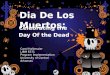 Dia De Los Muertos: