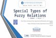 Special Types of Fuzzy Relations